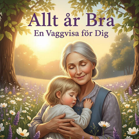 NPL strategier för Trygghet och Självförtroende hos Barn - Allt Är Bra: En Vaggvisa för Dig