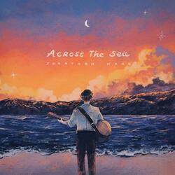 Across the Sea