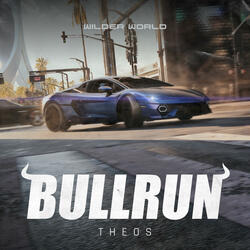 Bull Run (From Wilder World x Lamborghini Fast ForWorld Trailer)