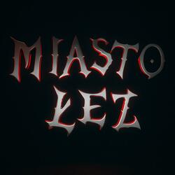 MIASTO ŁEZ