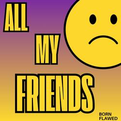 All My Friends