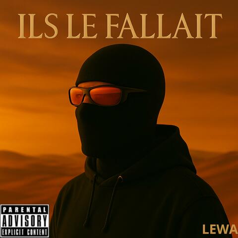 ILS LE FALLAIT