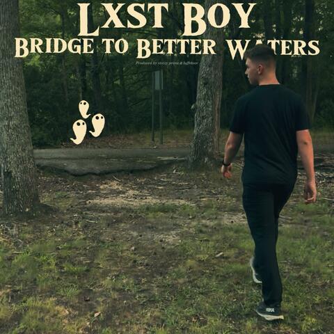 Bridge to Better Waters