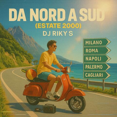 Da Nord a Sud(Estate2000)