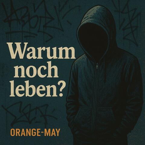 Warum noch leben Why still live