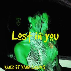 Lost in you (feat. yana Louxs)