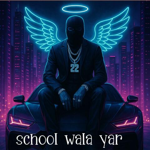 School vala yar