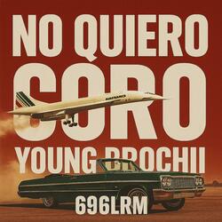 NO QUIERO CORO