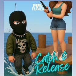 Catch And Release
