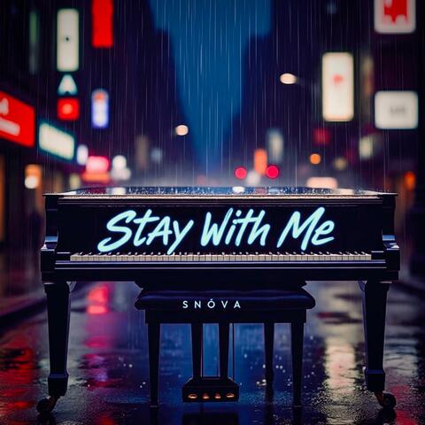 Stay With Me