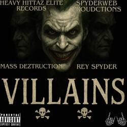 Villains (feat. Rey Spyder)