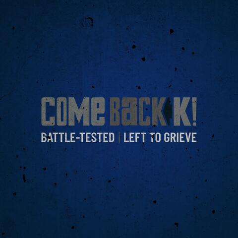 Battle-Tested/Left to Grieve