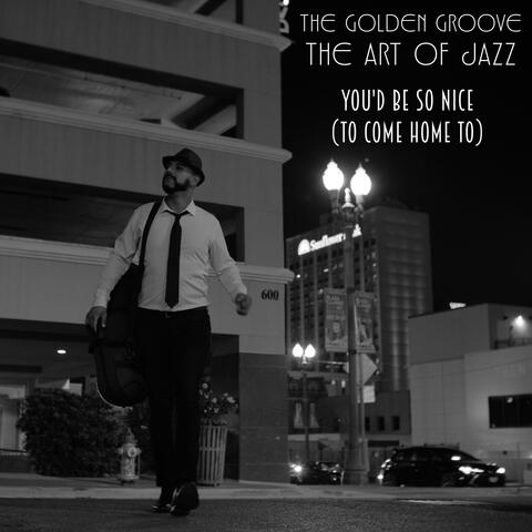 You'd Be So Nice (To Come Home To) (feat. Azul Towers)