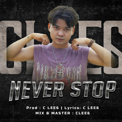 never stop