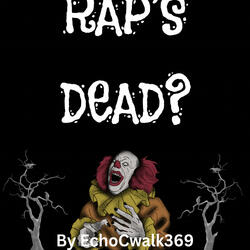 Rap's Dead?