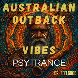 Australian Outback Vibes (Psytrance)