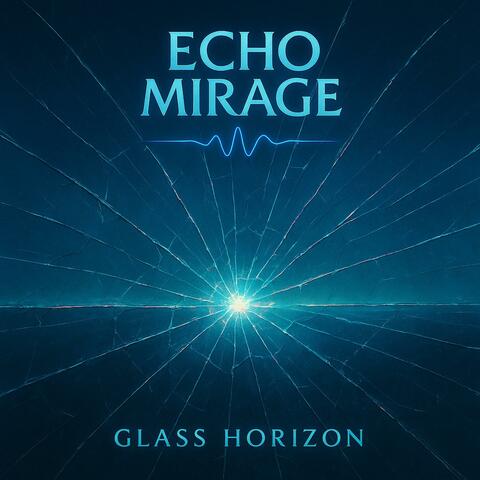 Glass Horizon