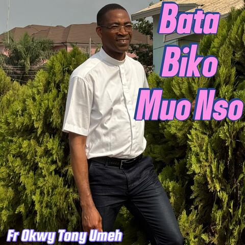 Bata Biko Muo Nso