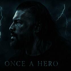 WWE Roman Reigns Theme (Once A Hero - Dark Version)