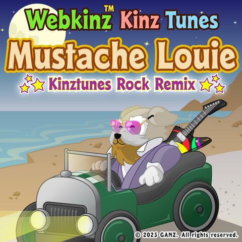 Mustache Louie (Kinztunes Rock Remix)