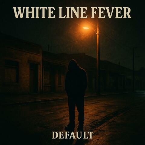 White Line Fever