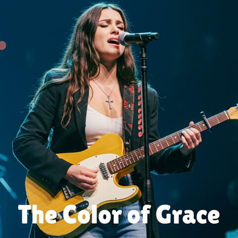The Color of Grace