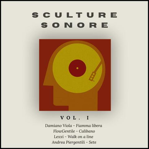 Sculture Sonore (Vol.I)