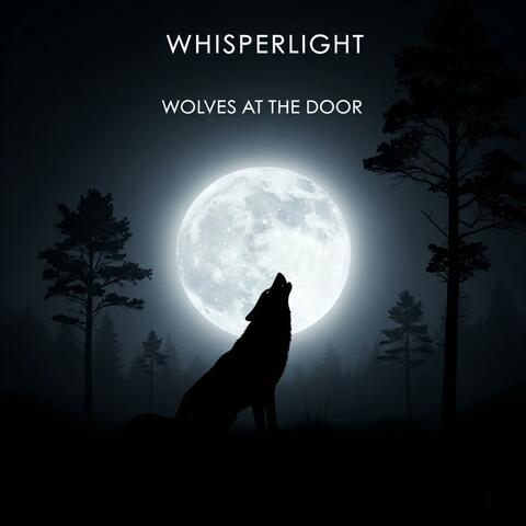 Wolves At The Door
