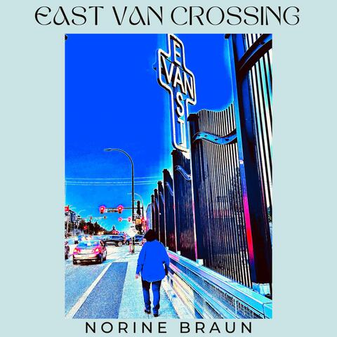 East Van Crossing