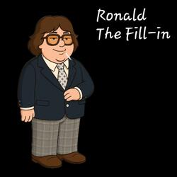 Ronald The Fill-in