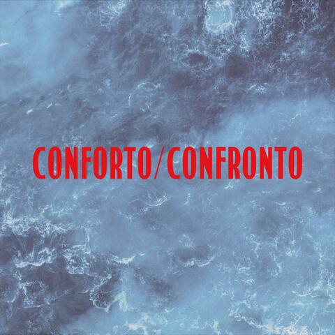CONFORTO/CONFRONTO