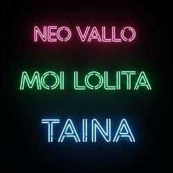 Moi Lolita (Taina version)