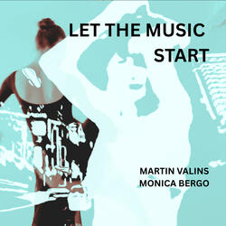Let The Music Start (feat. Monica Bergo) (Radio Edit)