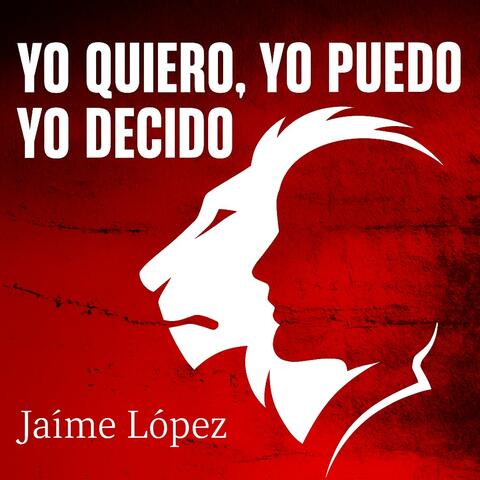 Yo quiero, yo puedo, yo decido