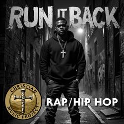 Run It Back (Rap / Hip Hop)