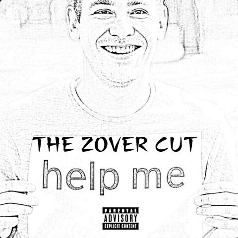 Help Me: Zover's Version