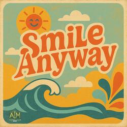 Smile, Anyway! (Tribute to Brian Wilson)