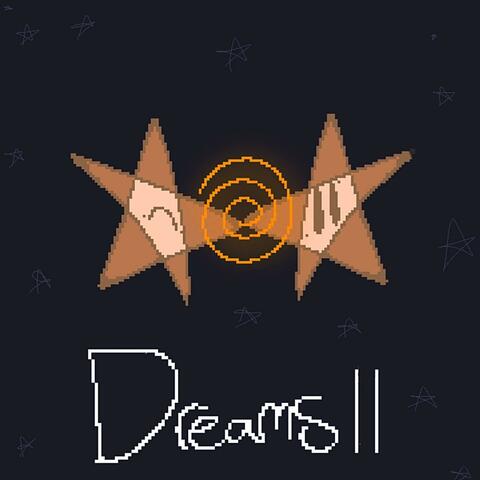 Dreams II