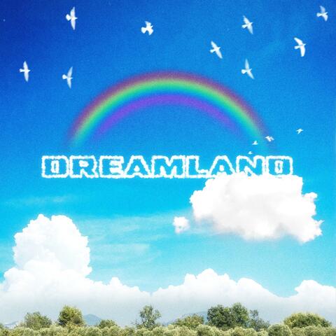 Dreamland