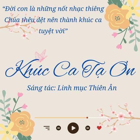 Khúc Ca Tạ Ơn (Thánh Ca)