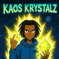 Kaos Krystalz