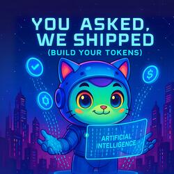 You asked, we shipped. BUILD YOUR TOKENS AI (feat. Ion Iacob & Jacqueline MQ)