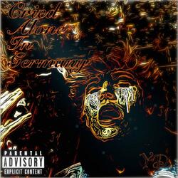 Cried Alone in Germany