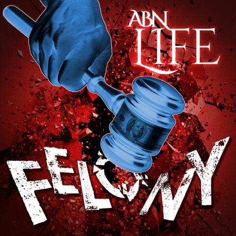 Felony