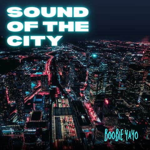 Sound$ Of The City.