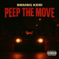Peep The Move