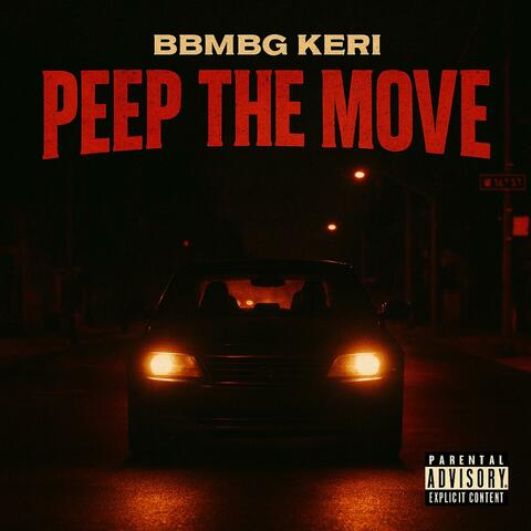 Peep The Move
