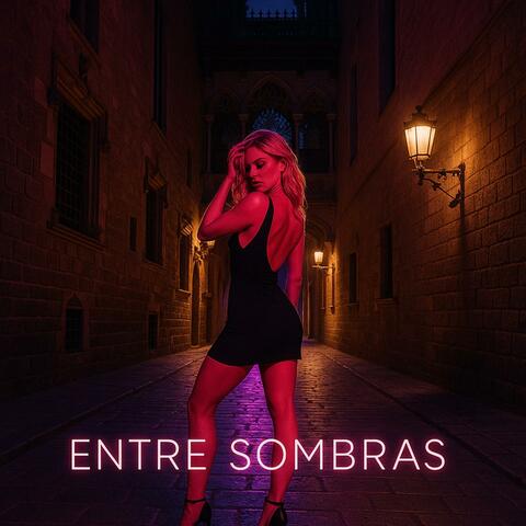 Entre Sombras