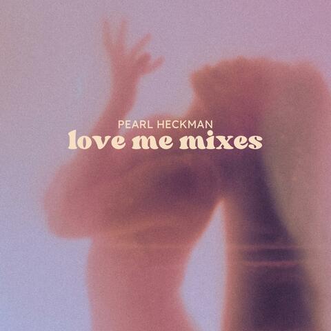 love me mixes
