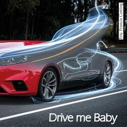 Drive me Baby (L.A. Ballad Mix)